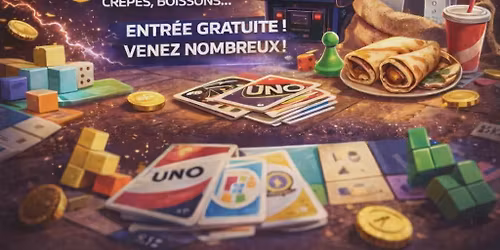 Soir\u00e9e Jeux de soci\u00e9t\u00e9 le Grand H et Gaming Unity Crew