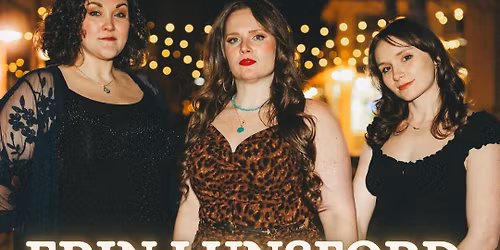 Harris Household Presents: Erin Lunsford Trio