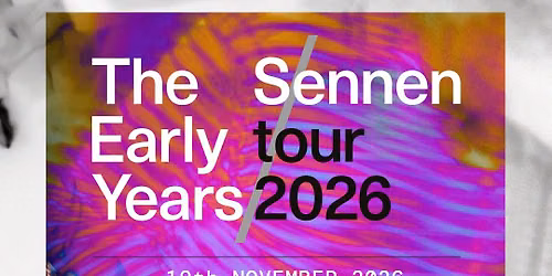 The Early Years + Sennen