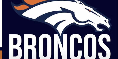 $3 PINTS & HOUSE DRINKS HALF PRICED Menu for Broncos Happy Hour