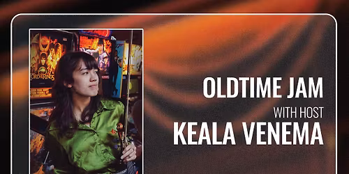 Oldtime Jam - with Keala Venema