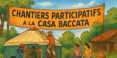 Chantiers Participatifs \u00e0 la Casa
