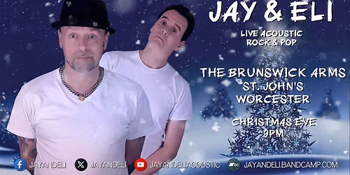 Jay & Eli - Christmas Eve at The Brunswick Arms, St. John's, Worcester