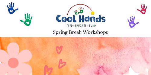 Spring Break Workshops