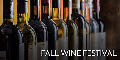 FALL WINE FESTIVAL