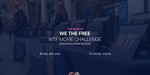 WTF 3 Minute Challenge - Maidstone | Maidstone, UK | 26th April, 2026