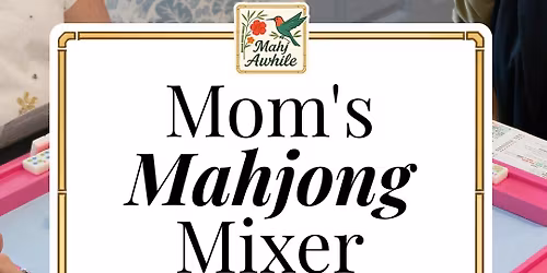 Mom's Mahjong Mixer