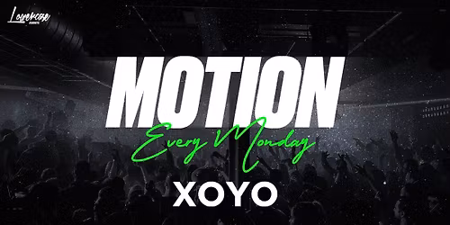 MOTION - London's Biggest Student Monday Night