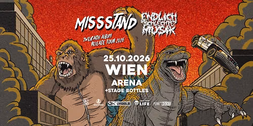 Missstand + Endlich schlechte Musik + Stage Bottles I Arena Wien