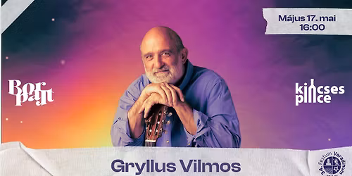Gryllus Vilmos  \/\/ Kincses Pince a BorParton