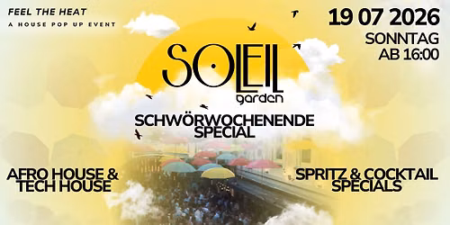 SOLEIL garden | Afro & Tech House am Schw\u00f6rwochenende