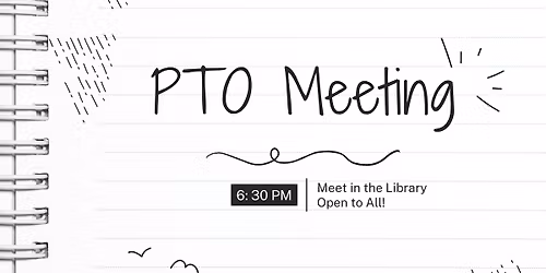 January East Elementary PTO Meeting