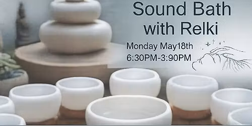 Sound Bath w\/ Reiki 