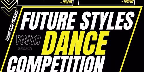 FUTURE STYLES DANCE COMPETITION