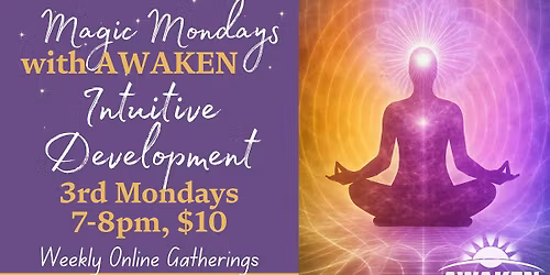 ONLINE! Magic Mondays: INTUITIVE DEVELOPMENT with Terry