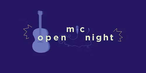 Open Mic Night