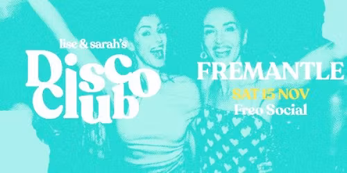 DISCO CLUB: Fremantle