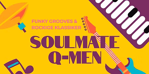 SOULMATE & Q-MEN - Doppelkonzert