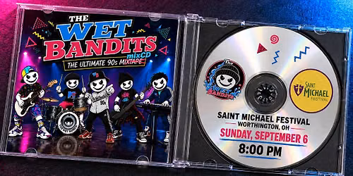 The Wet Bandits @ Saint Michael Festival (Worthington)