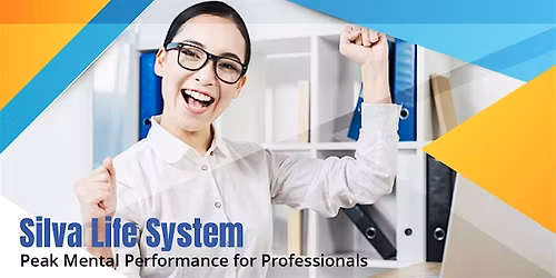 Silva Life System Peak Mental Performance for Professionals