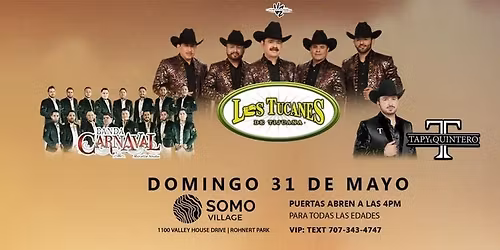 LOS TUCANES DE TIJUANA, BANDA CARNAVAL Y MAS