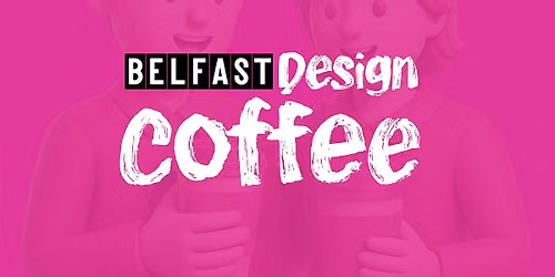 Belfast Design Coffee