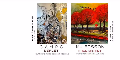 Vernissage MJ Bisson et Campo