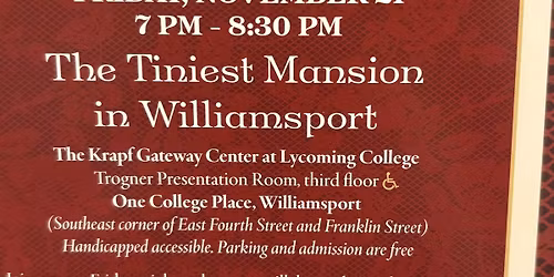 The Tiniest Mansion in Williamsport presetstion 