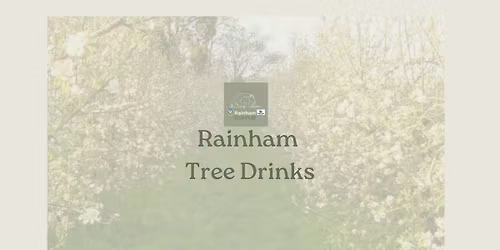 Rainham Tree Drinks