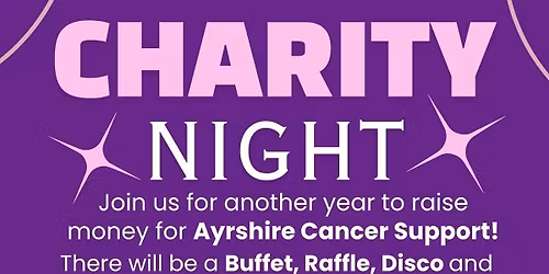 Ayrshire Cancer Support Chairty Night