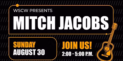 Mitch Jacobs Live at WSCW August 30