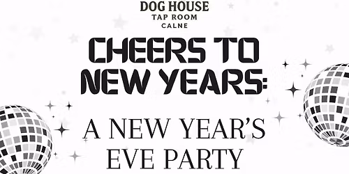 \ud83c\udf86 Cheers to New Years:  A New Year's Eve Party \ud83c\udf86