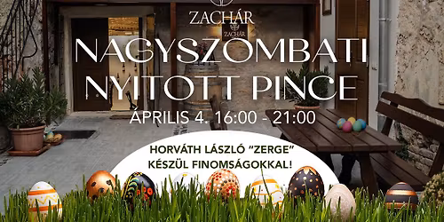 Nagyszombati nyitott pince a Zach\u00e1r Pinc\u00e9n\u00e9l! 