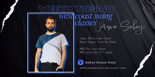 Weekly Tuesday West Coast Swing Classes with Jerome Subey