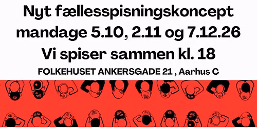 F\u00e6llesspisning i Folkehuset Ankersgade