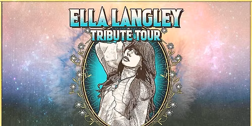 Ella Langley Tribute Tour: Colchester