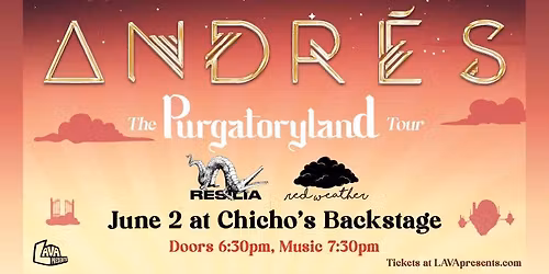 Andres, Resilia, and Red Weather at Chicho's Backstage