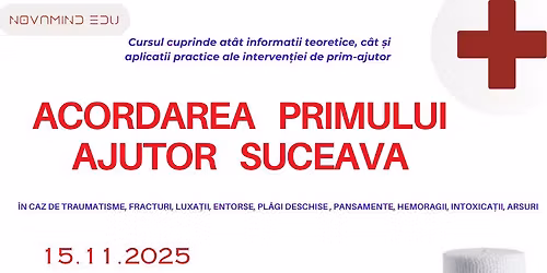 CURS PRIM AJUTOR \u00ceN TRAUMATISME - SUCEAVA