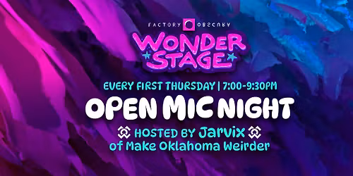 Open Mic Night with Make Oklahoma Weirder