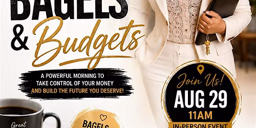 Bagels and Budgets : A money plan that work for you