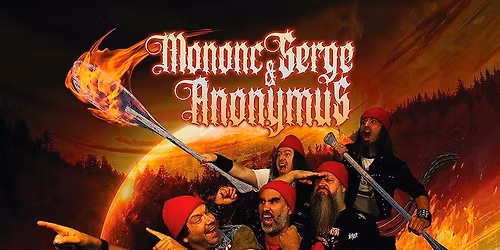 Mononc Serge & Anonymous au BnR ! + TBA - M\u00e9tal canadien-fran\u00e7ais
