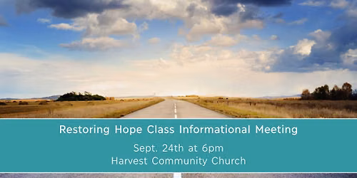 Restoring Hope Class Informational Meeting