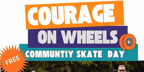 Courage on Wheels: Community Skate Day