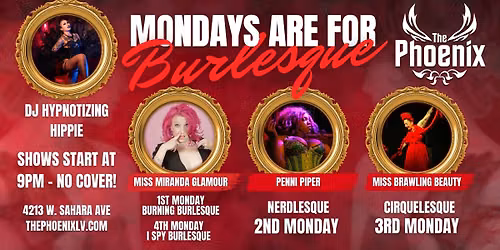 \ud83d\udc83\ud83d\udd25 Mondays are for Burlesque: Cirquelesque with Miss Brawling Beauty!