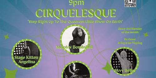\ud83d\udc83\ud83d\udd25 Mondays are for Burlesque: Cirquelesque with Miss Brawling Beauty!