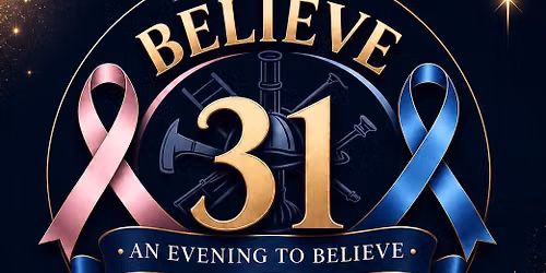 Believe 31\u2019s \u201cAn Evening to Believe\u201d 