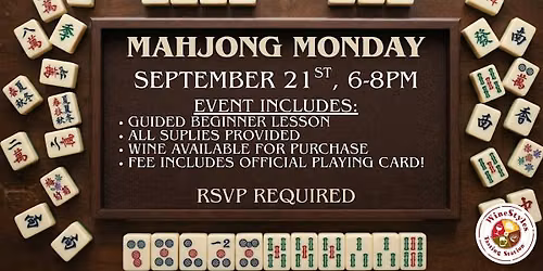 MAHJONG MONDAY 101