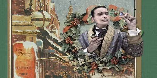 SOLD OUT - Theatre Night \u2013 Sherlock Holmes Christmas Casebook