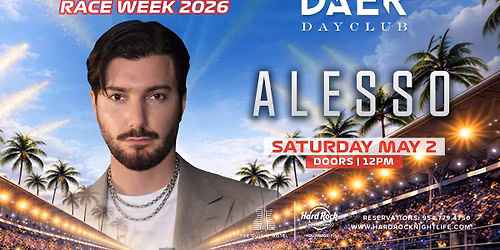 Alesso | DAER Dayclub