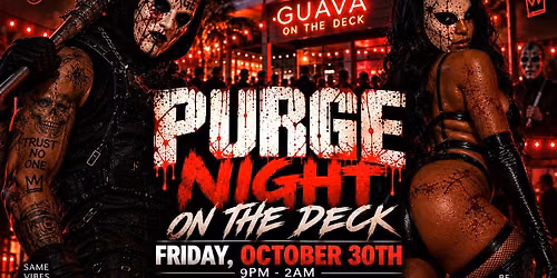 Purge Night on the Deck